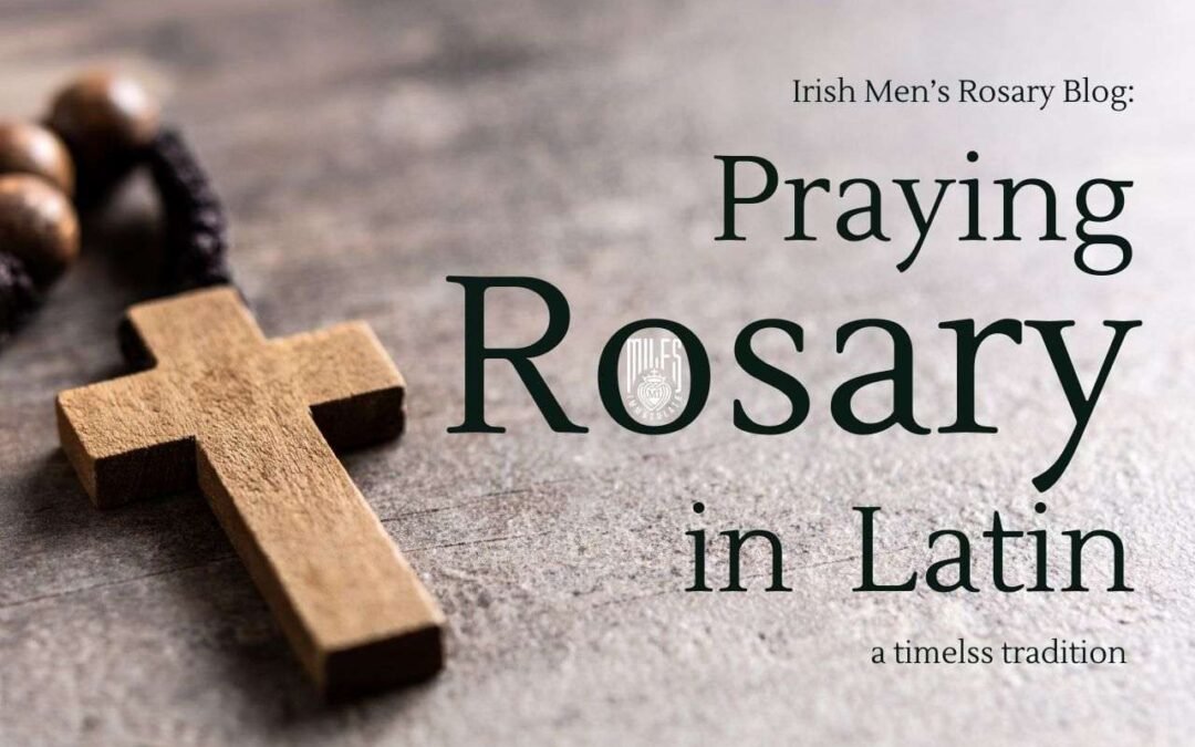 Praying the Rosary in Latin: A Timeless Tradition